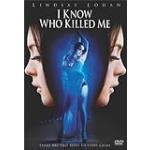 I Know Who Killed Me