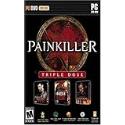 Painkiller Triple Dose (Painkiller, Painkiller: Battle out of Hell, Painkiller: Overdose)