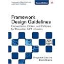 Framework Design Guidelines: Conventions, Idioms, and Patterns for Reusable .NET Libraries (2nd Edition)