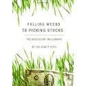 Pulling Weeds to Picking Stocks