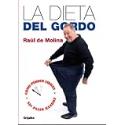 La dieta del Gordo (Spanish Edition)
