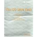 The ISO 9000 Audit: A Guide to Understanding and Preparing for Quality System Audits
