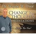 Change Your Thoughts Meditation CD: Do the Tao Now!